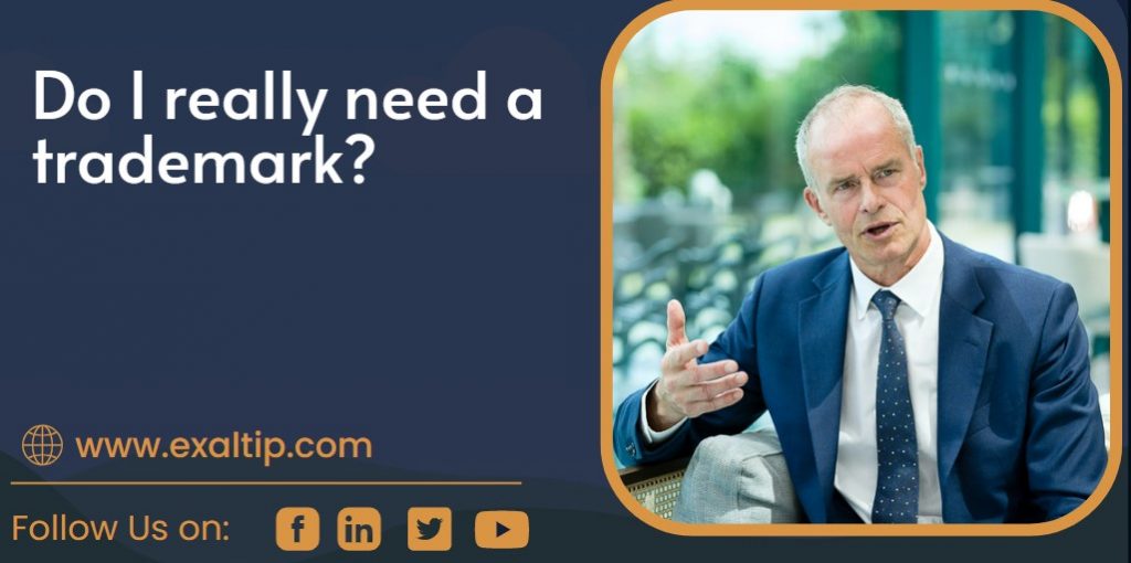 Do I really need a trademark?